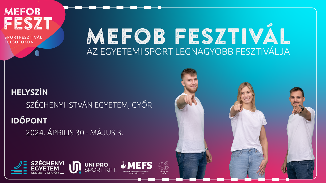 MEFOB Feszt: 13 sportágban rendeznek országos hallgatói versenyeket a Széchenyi István Egyetemen